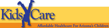 KidsCare - Affordable Health Care for Arizona's Children