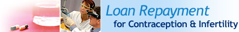 Loan Repayment For Contraception & Infertility