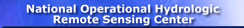 National Operational Hydrologic Remote Sensing Center