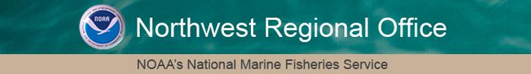 NOAA's National Marine Fisheries Service - Northwest Region