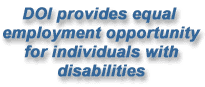 DOI provides equal employment opportunity for individuals with disabilities