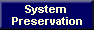 System Preservation