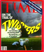 Time magazine cover featuring tornado chasing