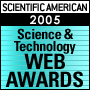 Scientific American Science and Technology Awards 2005