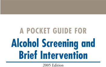 Alcohol Screening and Brief Intervention
