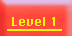 Level 1