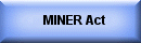Miner Act