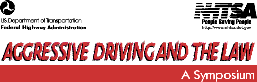 Aggressive Driving and the Law