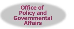 Office of Policy and Governmental Affairs