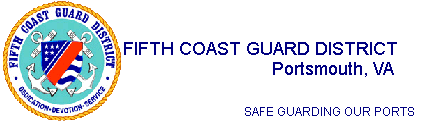 Fifth Coast Guard District Logo Image and Text, Portsmouth VA, Safe Guarding Our Ports