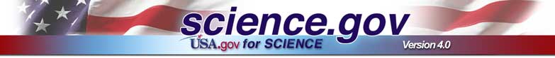 USA.gov for Science,

science.gov connects you to U.S. Government science and technology.