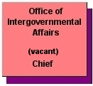 Office of Intergovernmental Affairs - (vacant) Chief