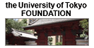 the University of Tokyo FOUNDATION