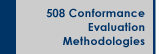 508 Compliance Evaluation Methodologies