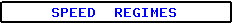 Label for Speed Regimes