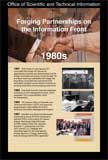1980s: Forging Partnerships on the Information Front
