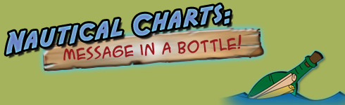 Message in a Bottle: Nautical Charts Mystery