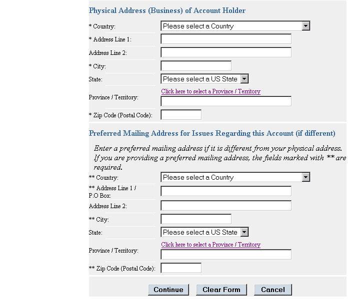 Create a Subaccount: enter the account holder's physical and preferred amiling address