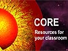 CORE: Resources for your classroom