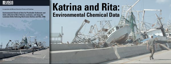 Katrina and Rita: Environmental Chemical Data