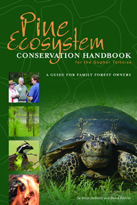 Image of Pine Ecosystem Conservation Handbook for theGopher Tortoise