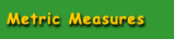 Metric Measures