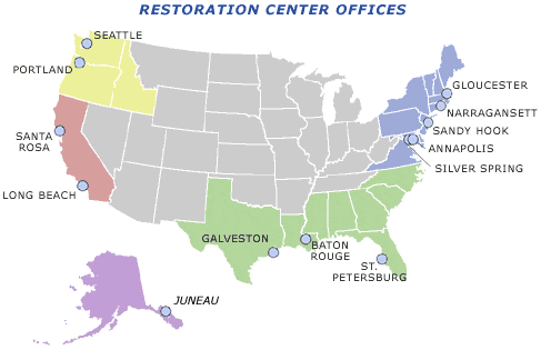 Map of United States showing Restoration Center Offices in the Northwest and Alaska at Seattle Washington, Portland Oregon and Juneau Alaska. In the Southwest at Santa Rosa California and Long Beach California.  In the Southeast at Galveston Texas, Baton Rouge Louisiana and St. Petersburg Florida. And In the Northeast at Gloucester Massachusetts, Narragansett Rhode Island, Sandy Hook New Jersey, Annapolis Maryland and Silver Spring Maryland.