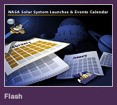 Flash - Launch NASA Solar System Launches and Events Calendar