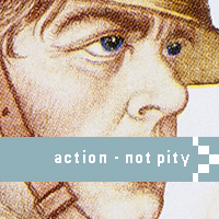 action - not pity