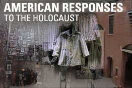 American Responses to the Holocaust
