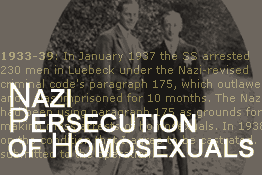 Nazi Persecution of Homosexuals
