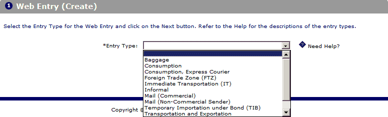 Select an Entry Type - with dropdown showing Baggage, Consumption, Foreign Trade Zone, Immediate Transportation, Informal, Mail, Mail (Non-Commercial Sender), Temporary Importation under Bond, Transportation and Exportation, Warehouse