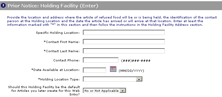 PNSI: The Prior Notice: Holding Facility (Enter) page, part 1