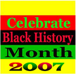 "Celebrate Black History Month 2007" logo