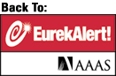 Back to EurekAlert! A Service of the American Association for the Advancement of Science