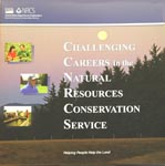 Challenging Careers in the Natural Resources Conservation Service brochure cover (NRCS image -- click to enlarge)