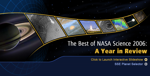 The Best of NASA Science 2006: A Year in Review