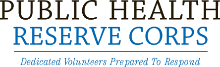 Public Health Reserve Corps: Dedicated Volunteers Prepared to Respond