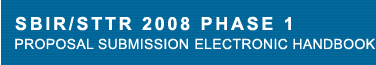SBIR 2007 Phase 2 Proposal Submission Electronic Handbook