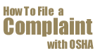 How to file a complaint with OSHA
