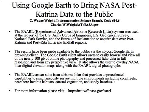 Slide 06: Using Google Earth to Bring NASA Post-Katrina Data to the Public (continued)