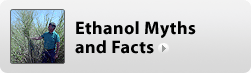 Ethanol Myths and Facts