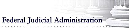 Federal Judicial Administration