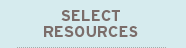 Select Resources