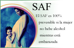 El SAF es 100% prevenible si la mujer no bebe alcohol mientras está embarazada