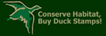 Conserve Habitat, Buy Duck Stamps !