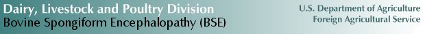 Bovine Spongiform Encephalopathy