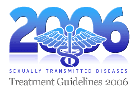 Sexually Transmitted Diseases Treatment Guidelines 2006