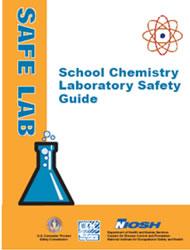 Cover of document 2007-107  - School Chemistry Laboratory Safety Guide