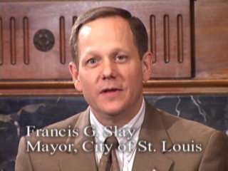 Public Service Announcement - Mayor of St. Louis - the Honorable Francis Slay